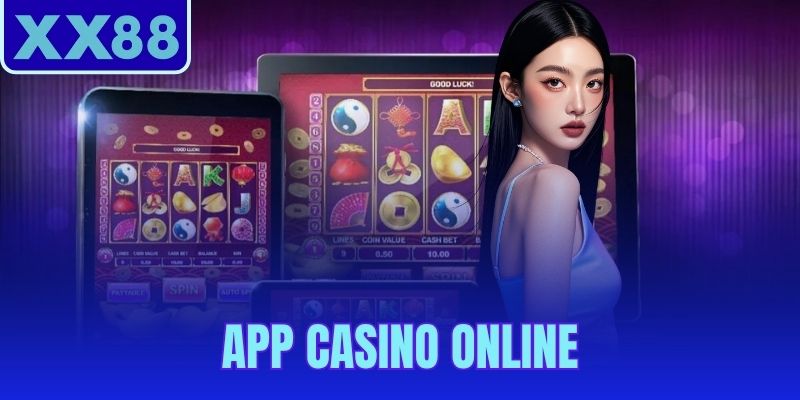 App Casino Online