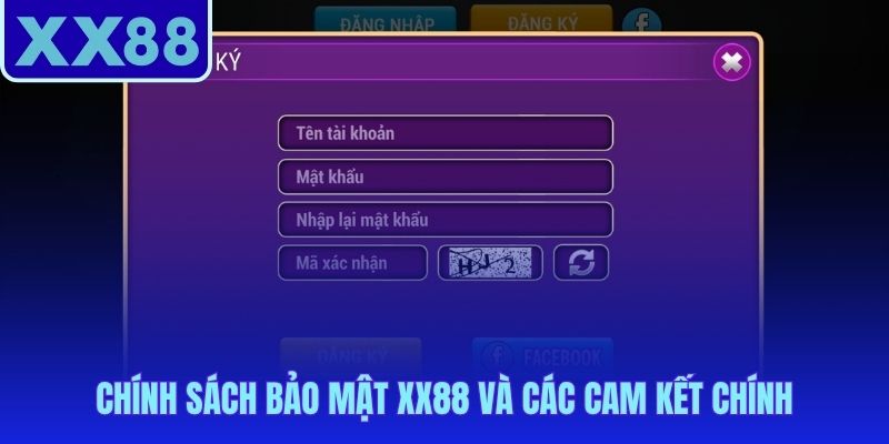 Chính sách bảo mật XX88 dựa trên cam kết an ninh minh bạch