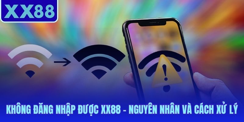 Sự cố đăng nhập XX88 phổ biến kèm giải pháp xử lý nhanh