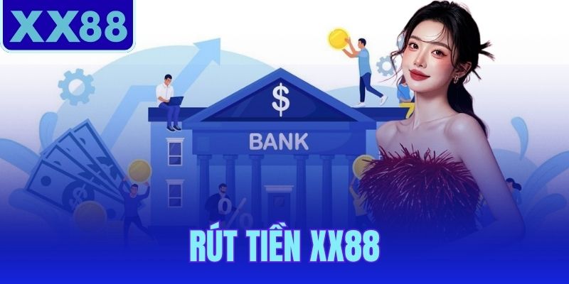 Rút Tiền XX88