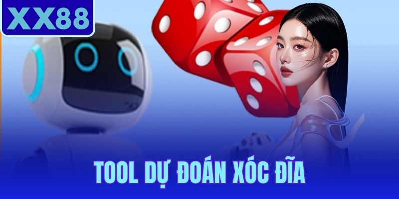 Tool Dự Đoán Xóc Đĩa