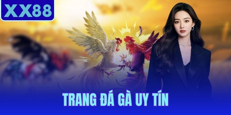 trang đá gà uy tín